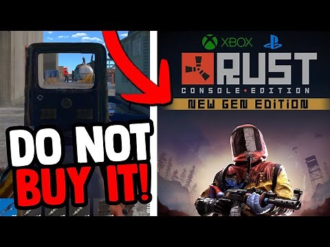 DON'T BUY Rust Console NEW GEN Edition yet: Updates, Prices, Performance - Rust Console Edition
