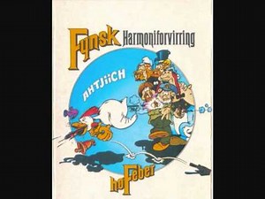 Fynsk Harmoniforvirring - Skomagerens Pølsegilde (Du De La Dej)