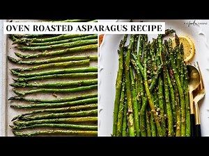 Oven Roasted Asparagus Recipe