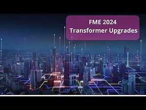 FME 2024 Transformers Upgrade