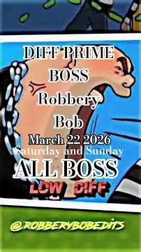 #edit robbery bob March 22 2026