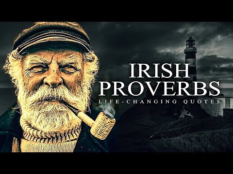 Wise Irish Proverbs and Sayings Everyone needs to hear! | Wise Quotes, Sayings