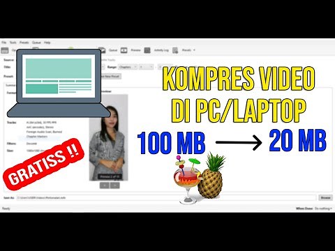 Cara Kompres Video di Laptop Tanpa Mengurangi Kualitas (100% Work!)
