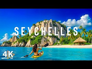Seychelles 4K - Explore the Stunning Islands, Vibrant Marine Life & Pristine Beaches