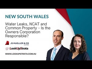 NSW: Water Leaks, NCAT and Common Property – Is the Owners Corporation Responsible? | Lookupstrata