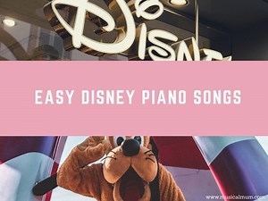 19 Easy Disney Piano Songs - Musical Mum