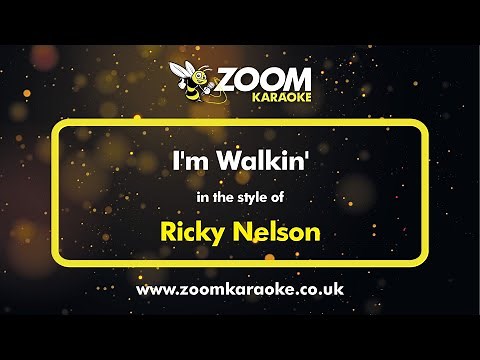 Ricky Nelson - I'm Walkin' - Karaoke Version from Zoom Karaoke