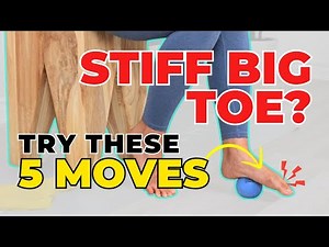 5 Best Exercises for Hallux Rigidus & Big Toe Pain