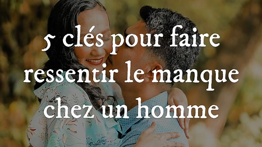 Comment créer le sentiment de manque à un homme ? Comment lui manquer ? Découvrez les 5 clés pour réussir à faire ressentir le manque chez un homme. 👫 | Gabriel Tellier