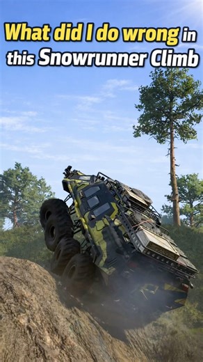 Spot the error in this #snowrunner Climb