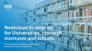 Nextcloud Enterprise for universities and schools