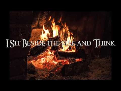 I Sit Beside the Fire and Think - Clamavi De Profundis