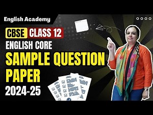 CBSE Class 12 English Core SQP With Answers (2024-25)