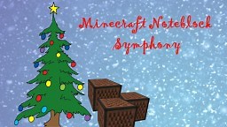 MInecraft Noteblock Symphony: Christmas Medley Minecraft Map