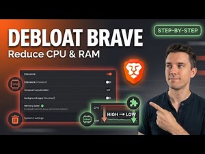 Debloat Brave Browser: Reduce CPU & Memory Usage (Step-by-Step Guide)