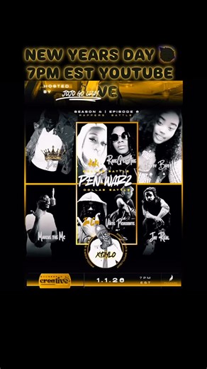 Pen Warz on Instagram: "‼️NEW YEARS DAY 7PM DONT BE LATE 😎 RAPPERS BATTLE S4 EP6 WHEN: JANUARY 1ST 7PM EST. WHERE: YOUTUBE LIVE! LINK IN MY BIO! RAPPERS SOLO BATTLE @tharealdok 👑 @babybubbs2 @marcusthemc @757jayreal COLLAB BATTLE @kikilaveau & @raregemarie VS @youngjoekool & @vontepicassionte PRODUCER SPOTLIGHT: @stevtaylomuzq OPENING ACT: GUEST SPEAKER SPONSORS: @djohnohedidnt @dj_supa_man @creativecontentcamp Flyer: @itskaylaaa.x_ Theme Song: @jojo_go_cray & @booberry96 #penwarz #s4 #music #