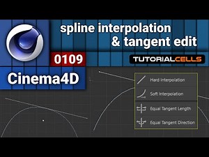 0109. spline interpolation & tangent edit tools in cinema 4d