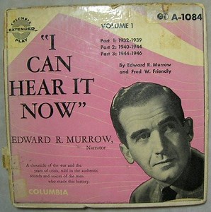 Edward R. Murrow, Fred W. Friendly - I Can Hear It Now Volume 1