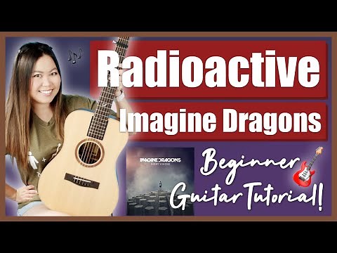 Radioactive - Imagine Dragons Beginner Guitar Lesson Tutorial EASY [ Chords Strumming & Play-Along ]