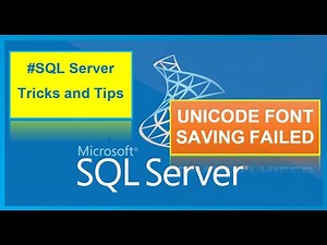 SQLServer: Lỗi lưu font unicode | Saving unicode font failed