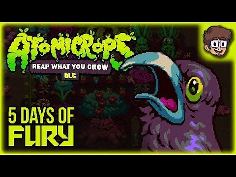 NEW DLC, CHARACTER, WEAPONS, AND MORE!! | Atomicrops: Reap What You Crow | 5 Days of Fury | #ad