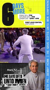 4.6K views · 423 reactions | ONLY SIX DAYS LEFT until our 'He Gave Gifts Unto Men' conference with Ps. Benny Hinn!! Join us at the First Love Center from 19th January to 21st January 2024 as we witness the power of God in a different dimension. Bring everyone you know and we believe that you will be blessed! We hope you see you there! #heggum2024 | First Love Center - HQ | Facebook