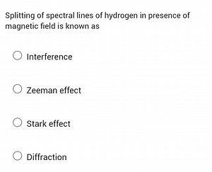 Splitting of spectral lines of hydrogen in presence of magnetic... | Filo