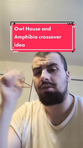 Crossover Fics: Owl House Meets Amphibia