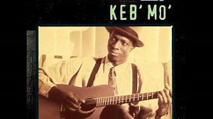 Keb' Mo' - Every Morning