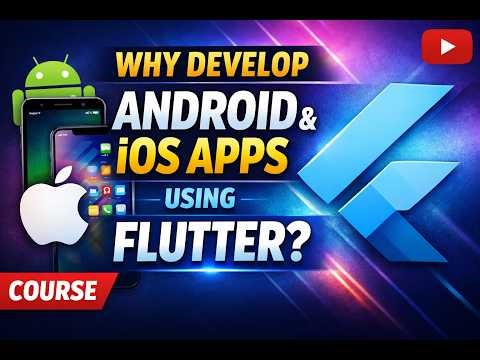 1 Why develop Android and iOS apps using Flutter