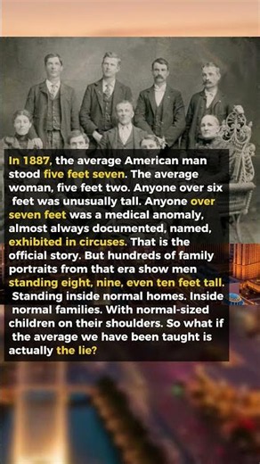 In 1887 the Average Man Was 5'7" — So Who Were These Giants?