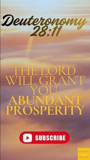 God Is Releasing Abundant Prosperity Over You, Receive God’s Promises Today! Dueteronomy 28:11