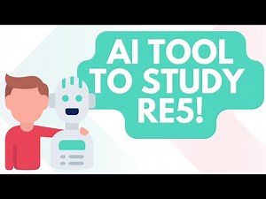 How this AI Tool can help you prepare for the RE5 Exam!