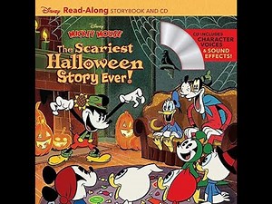 Mickey Mouse: The Scariest Halloween Story Ever! Read Along Narrated By Chris Smith