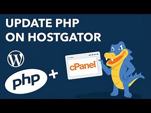 How To Update Your PHP on HostGator - Step by Step