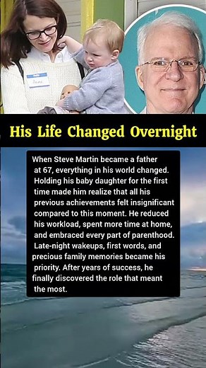 Fatherhood at 67: Steve Martin's Life-Changing Decision. #stevemartin