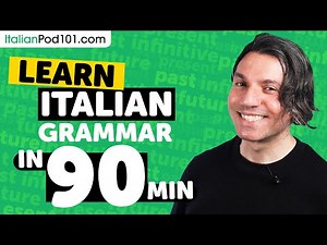 Learn Italian Grammar in 1 Hour - ALL the Basics Beginners Need [Grammar]