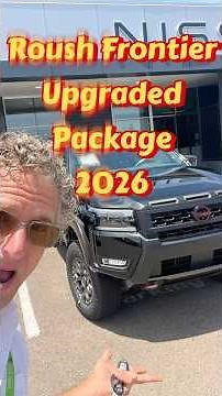 Roush Nissan Frontier 2026 upgraded Pro4x package #nissan #frontier #cardeals #sandiegoblogger