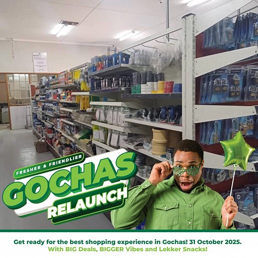 43 reactions | Gochas, we’re bringing the good vibes back!  Join us for the Agrimark Gochas Relaunch on 31 October 2025 — a day packed with great deals, friendly faces, and lekker snacks!  Let’s make it a celebration to remember!  08:00 - 16:00 |  Agrimark Gochas #Agrimark #GochasRelaunch #CommunitySpirit #FresherAndFriendlier | Agrimark Namibia | Facebook