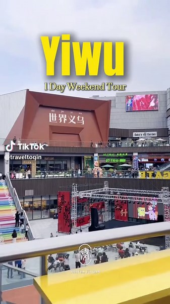 Explore Yiwu: A One-Day Weekend Adventure