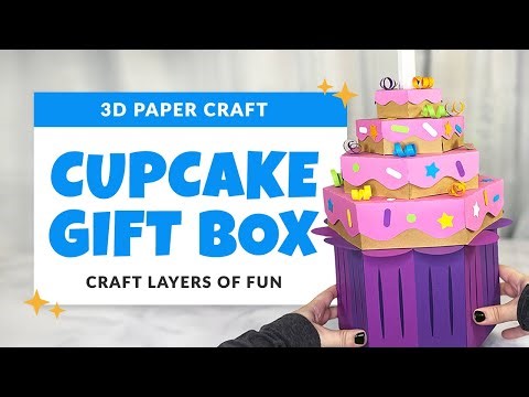 Make a Giant 3D Cupcake Gift Box | Paper Birthday Cupcake Favor Box | Project 39/85