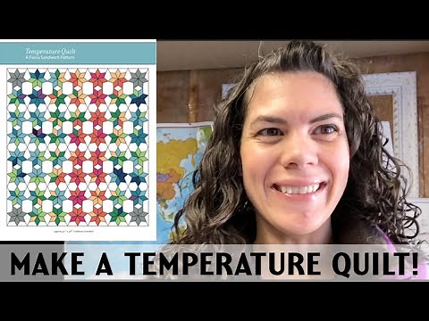 Make a Temperature Quilt!