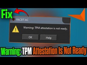 FACEIT Anti-Cheat TPM Error Fix | Step-by-Step Tutorial ✅