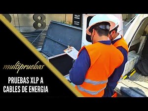 Pruebas VLF a Cables de Potencia XLP