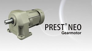 プレストNEOギヤモータ　製品紹介 - 製品紹介 - 住友重機械　ドライブテクノロジーズSBU　動画一覧ページ