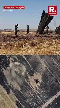 Missile Crashes Near Damascus After Israel-Iran Exchange Attacks | Syria