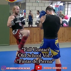 "Old School Vol.5" Fintas de Pierna #FabianCuencaCkb #fitnessdecombate #cardiokickboxing #kickboxing #fullcontact | Fabian Cuenca Ckb