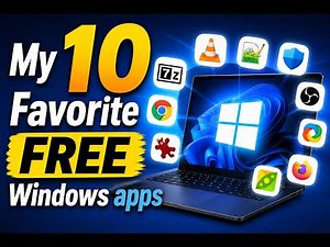 My Top 10 favorite FREE Windows programs of all-time!