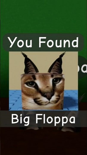 How to find Big Floppa🐈 (Find The Floppa Morphs)