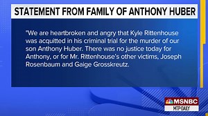 37K views · 1.6K reactions | NEW: Family of Anthony Huber, who was killed by Kyle Rittenhouse, releases statement on verdict. "It sends the unacceptable message that armed civilians can show up in any town, incite violence, and then use the danger they have created to justify shooting people in the street" | Meet the Press | Facebook